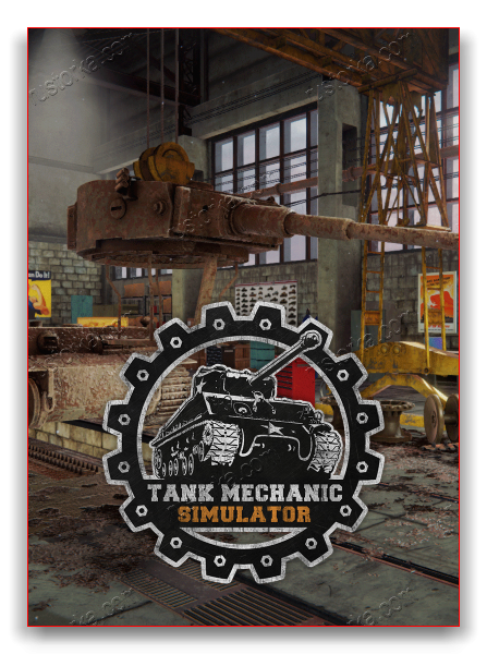 Tank Mechanic Simulator