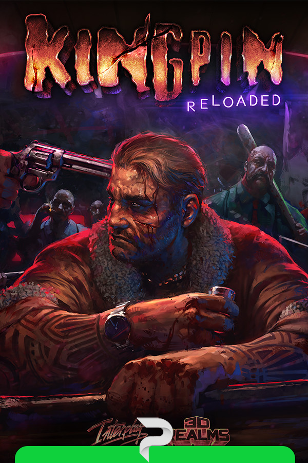Kingpin: Reloaded v.1.07 [Архив] (1999-2023)